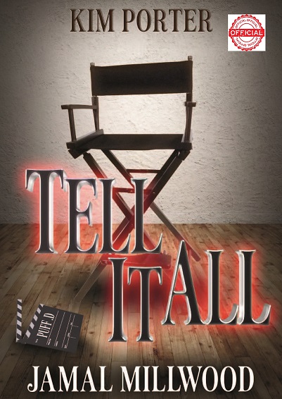 Tell It All by Jamal T. Milwood